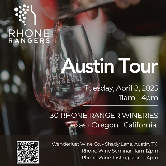 The Rhone Rangers Tour Austin